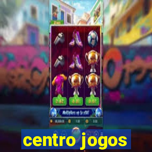 centro jogos